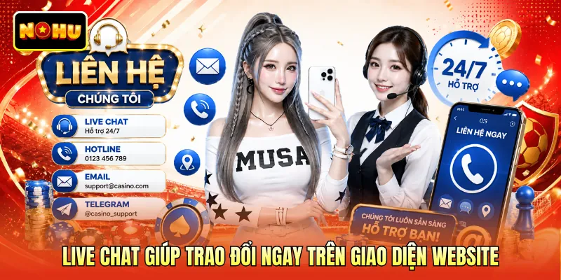 Live chat giúp trao đổi ngay trên giao diện website